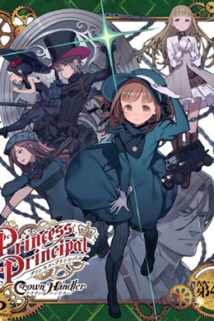 Princess Principal: Crown Handler 4 - Fabulous Platypus